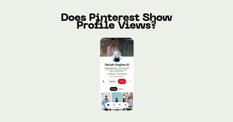 Does Pinterest Show Profile Views