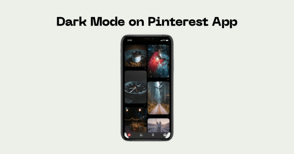 enable dark mode on Pinterest app